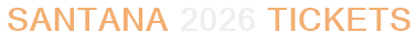 Santana 2026 Tickets